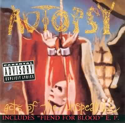 Autopsy: "Acts Of The Unspeakable" – 1992